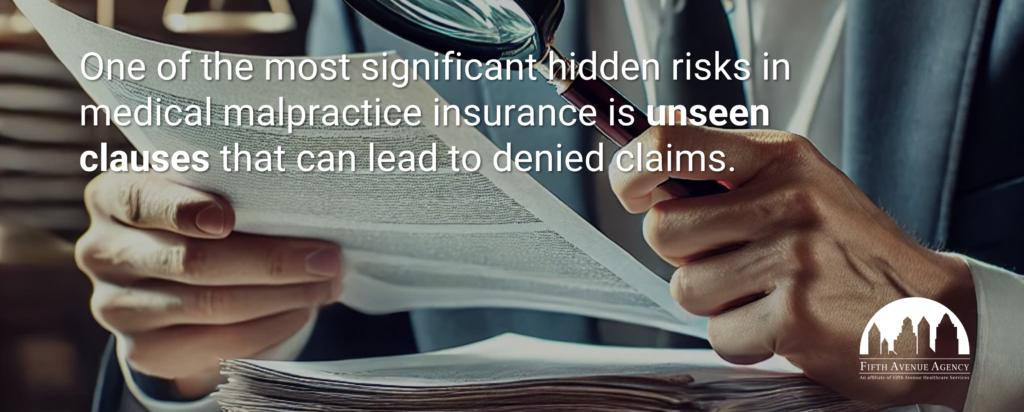 Medical Malpractice Risk of Unseen Clauses